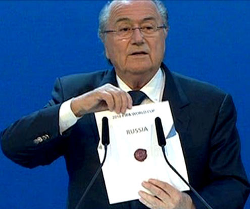 Blatter’s FIFA Gives it to Russia.