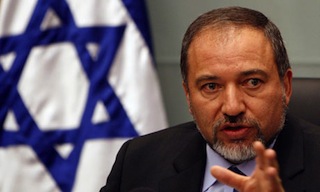 Israel’s Foreign Minister Avigdor Lieberman