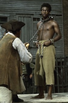 Classic story: The saga follows the character Kunta Kinte (pictured), an African who was captured then shipped to America where he was forced to work as a slave on a plantation