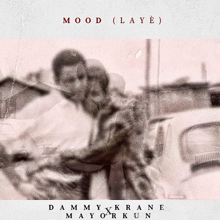 Dammy-Krane-Ft.-Mayorkun-–-Mood-Laye