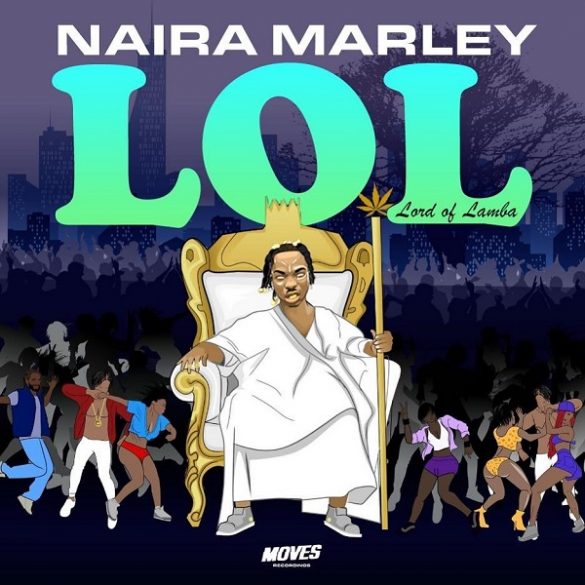 Naira-Marley-LOL-Lord-of-lamba-Cover-585×585