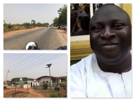 Fatai Yusuf a.k.a Oko Oloyun , right, the road on which he was killed and the Igboora General Hospital, where he was confirmed dead