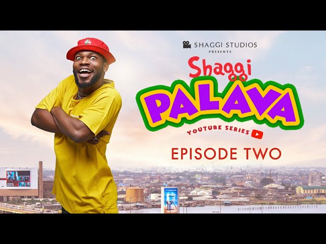 New Episode of “Shaggi Palava”