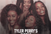 Tyler Perry’s Sistas