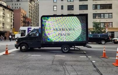 And the moving billboard that proclaims Nigeria a fraud