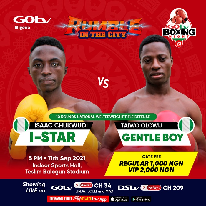 GOtv Boxing Night 23: I-star vs Gentle boy