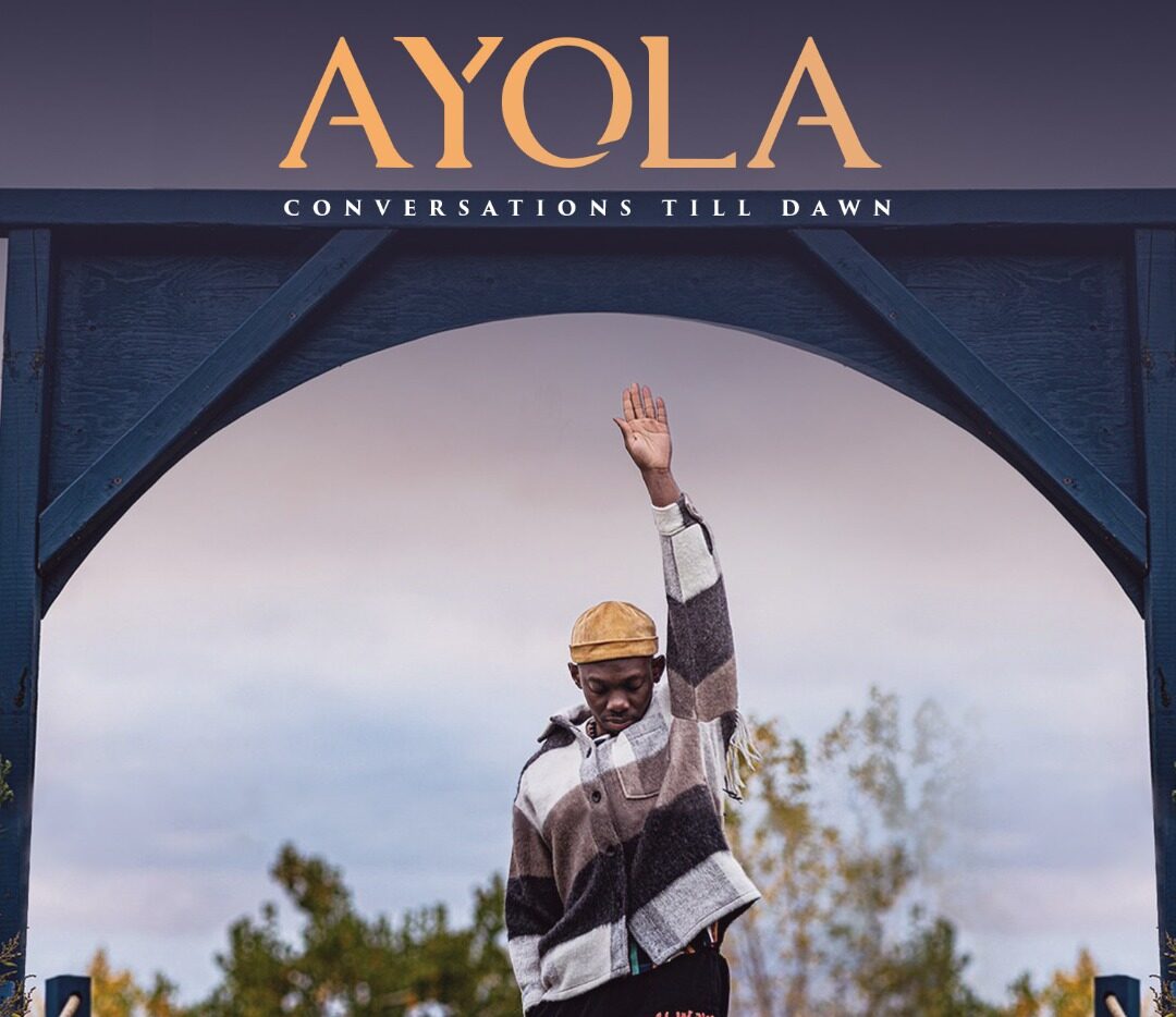 Conversation Till Dawn by Ayola