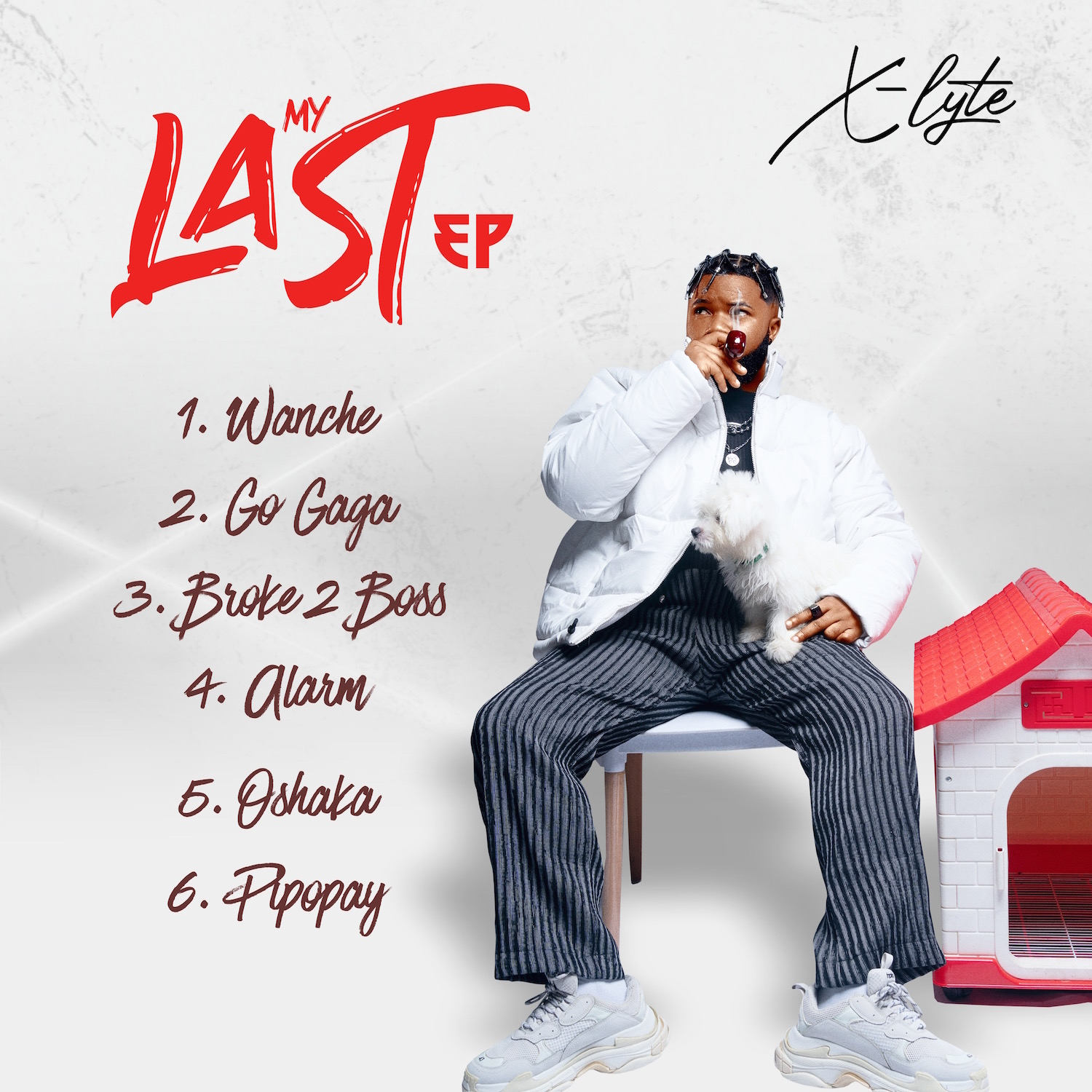X-Lyte “My Last EP” Tracklist
