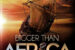 “Bigger Than Africa” set to debut on Netflix