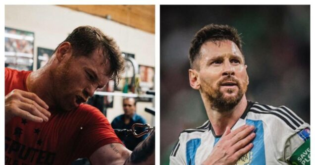 Canelo Alvarez and Lionel Messi