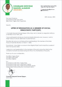 Mr. Opeyemi Ajagun the candidate of SDP for Kogi Yagba West Constituency dumps party and ambition to be elected lawmaker.