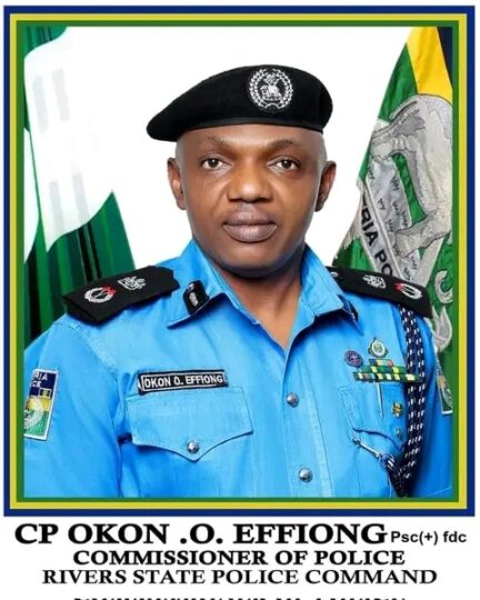 CP Effiong Okon, Commissioner of Police in Rivers.