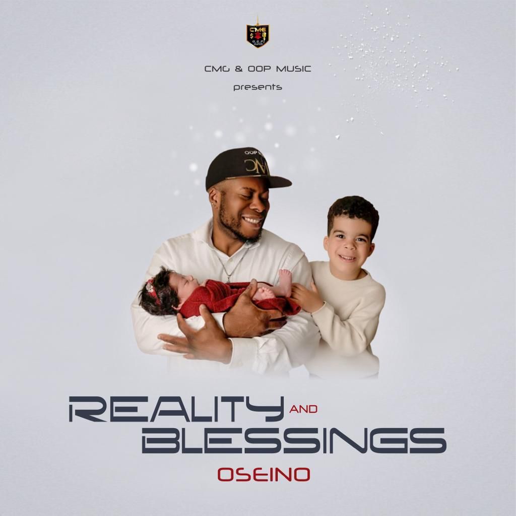 Oseino Reality and Blessings album