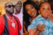 Davido with Larissa mother of Dawson