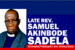 In remembrance of Rev. Samuel Akinbode Sadela (1900 - 2014)