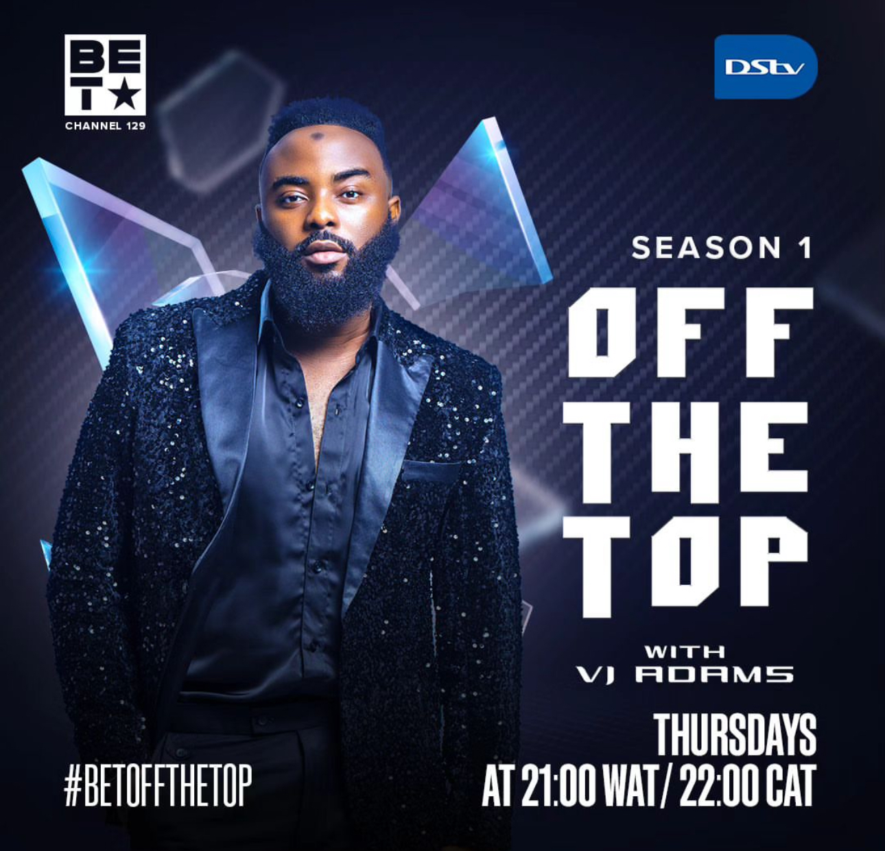 VJ Adams speaks on BET Africa’s new show ‘OFF THE TOP’