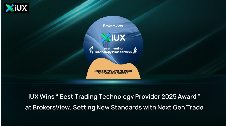 IUX Wins Best Trading Technology Provider 2025 Award at BrokersView, Setting New Standards with Next-Gen Trade