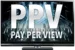Pay-Per-View