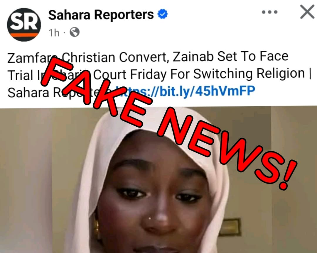Zamfara Government dismisses claim that a lady, Zainab Muhamadu, is to be arraigned before Sharia Court for dumping Islam for Christianity