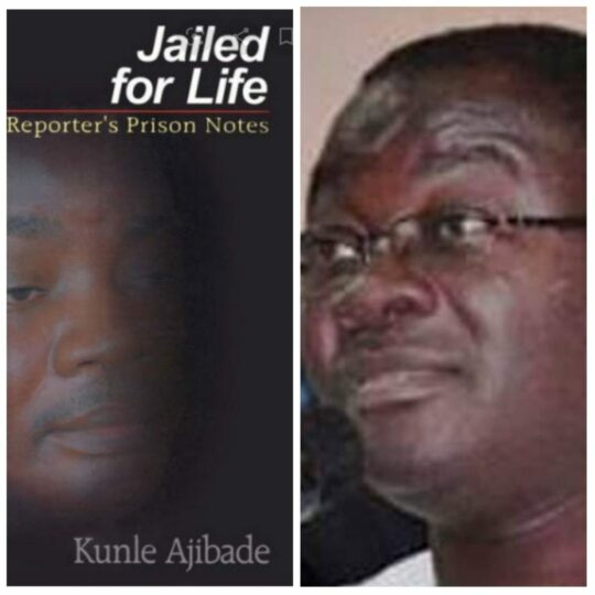Jailed-for-Life.-A-Reporters-Prison-Notes-by-Kunle-Ajibade
