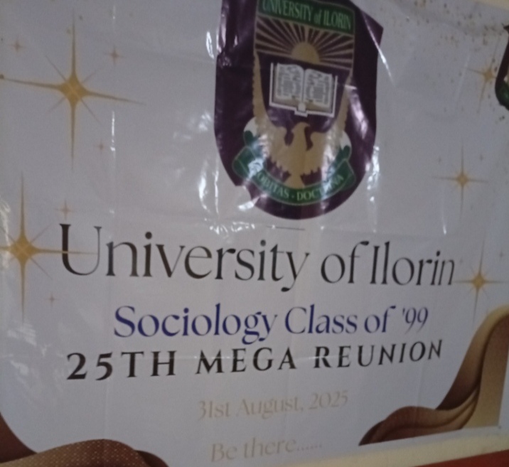 Better By Far: UNILORIN Sociology Class of ’99 Set for 25th Anniversary Mega Reunion