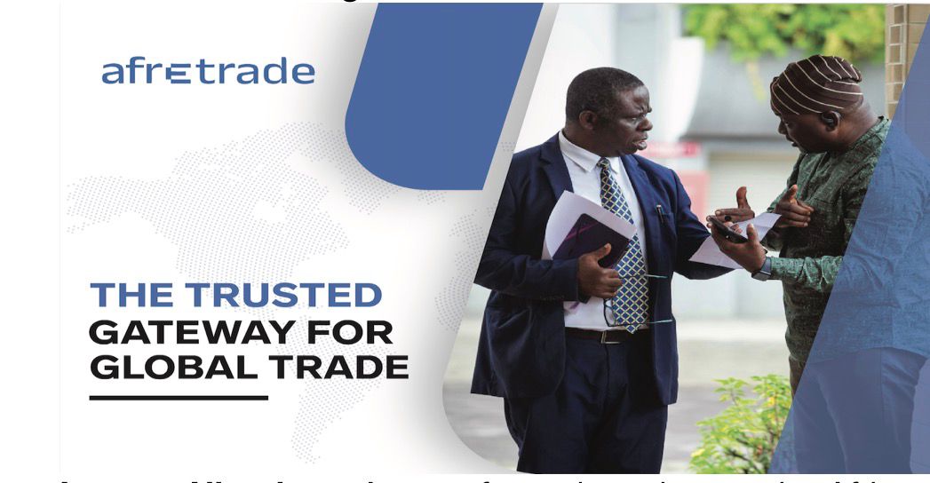 AfreTrade: Fastracking AfCFTA’s Activation Through Digital Trade Innovation