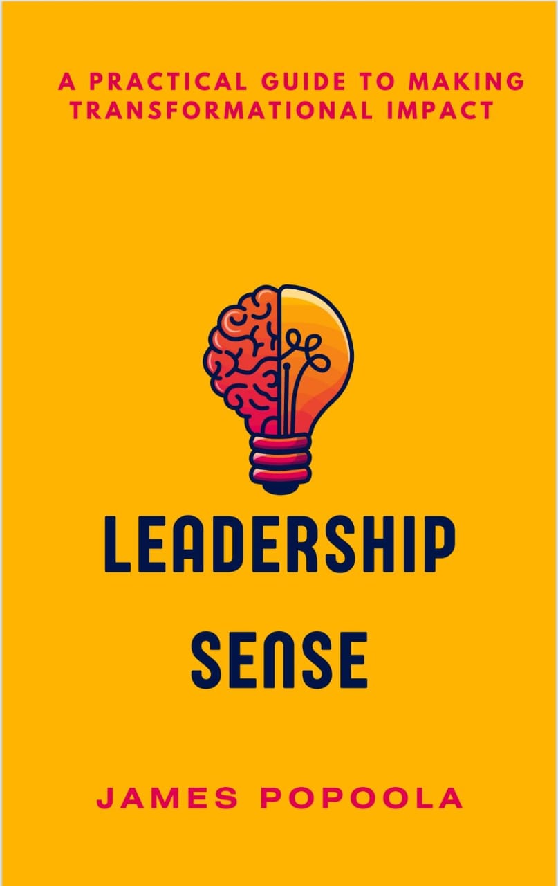 James Popoola unveils new book "Leadership Sense: A Practical Guide to Transformational Impact''