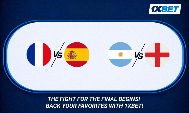 1xbet: France vs Spain, England vs Argentina